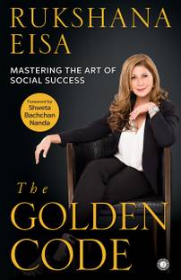 The Golden Code  - Mastering the Art of Social Success