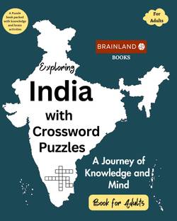 Exploring India with Crossword Puzzles - A Journey of Knowledge and Mind