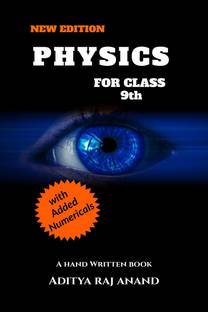Physics For Class 9 (New Edition)