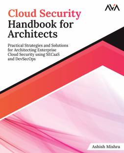 Cloud Security Handbook for Architects