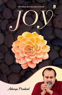 Joy by Acharya Prashant