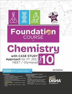 Foundation Course in Chemistry Class 10 with Case Study Approach for Iit Jee/ Neet/ Olympiad