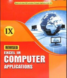 Revised excel In Computer Applications Class 9 (2021-22)