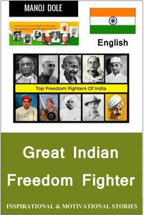 Great Indian Freedom Fighter