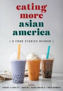 Eating More Asian America