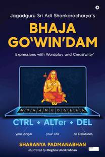Jagadguru Sri Adi Shankaracharya's Bhaja Go'WIN'dam  - Expressions with Wordplay and Creati'witty'