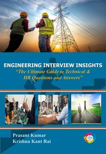 Engineering Interview Insights: The Ultimate Guide to technical and HR Questions and Answers