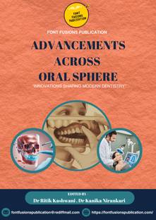 Advancements Across Oral Sphere