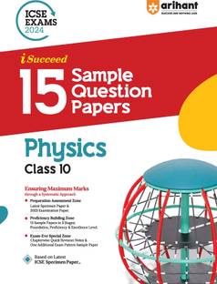 Arihant ICSE Sample Question Papers Class 10 Physics Book for 2024 Board Exam