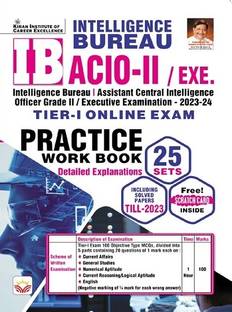 Ib Acio Ii Exe Tier I Online Exam Practice Work Book (25 Set) Including Solved Papers Till 2023 (English Medium) (4581)
