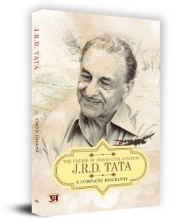 JRD TATA A COMPLETE BIOGRAPHY