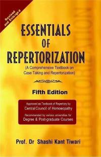 Essentials of Repertorization - A Comprehensive Textbook on Case Taking (7th Ed)  - Essentials of Repertorization - A comprehensive Textbook on Case Taking and Repertorization (Seventh Edition 7th Edition