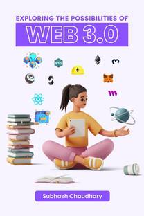 Exploring the Possibilities of Web3