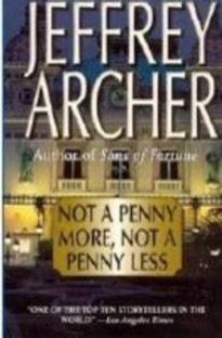 Not a Penny More Not a Penny Less and Honour Among Thieves