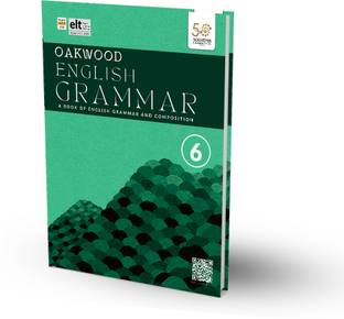 Oakwood English Grammar and Composition Book for Class 6 (As per NEP and NCF 2023)