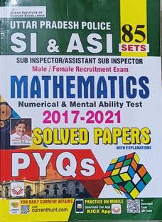 Kiran Up Police Si & Asi Mathematics 85 Sets 2017-2021 Solved Papers (Paperback, Think Tank Of Kiran Institute Of Career Excellence Pvt Ltd)