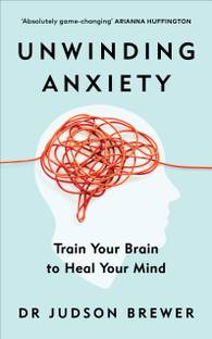 Unwinding Anxiety
