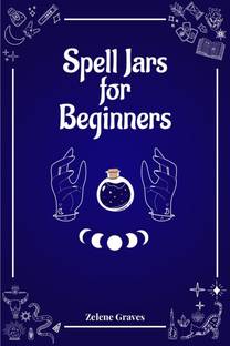Spell Jars for Beginners