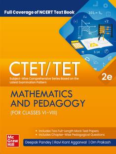 CTET/ TET: Mathematics and Pedagogy (Classes VI-VIII) | 2nd Edition