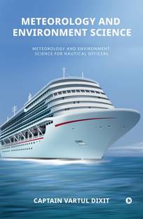 Meteorology and Environment Science  - Meteorology and Environment Science for Nautical Officers