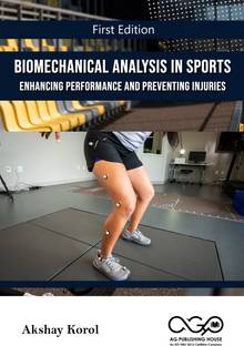 Biomechanical Analysis in Sports-Enhancing Performance and Preventing Injuries