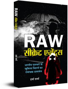 Raw Secret Agents Files of Top Secret Missions of Indian Spies