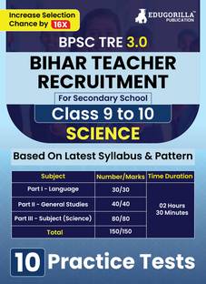 Bihar Secondary School Teacher  - Science Book 2024 (English Edition) | BPSC TRE 3.0 For Class 9-10 | 10 Practice Tests