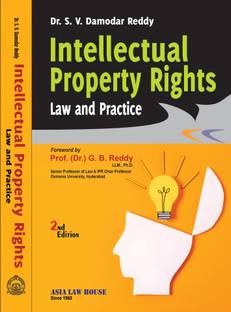 Intellectual Property Rights -- Law and Practice