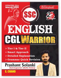 SSC English CGL Warrior (2nd Edition) 2025 - 2026 Exam Book | In Bilingual | By Prashant Solanki | Updated Till March 2025 | SSC Exams (Tier 1 & 2) | Best English Grammar Vocabulary (Vocab) Books | Previous Year Question PYQ (SSC Mains + Pre) | Smart Approach, Detailed Explanation & Grammar for Quick Revision