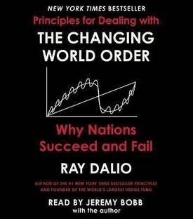 Principles for Dealing with the Changing World Order