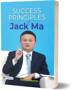 Success Principles of Jack Ma