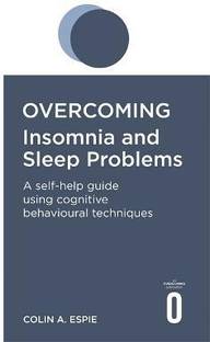 Overcoming Insomnia and Sleep Problems
