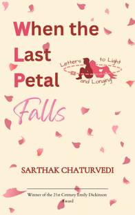 When the Last Petal Falls