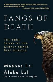 Fangs of Death: The True Story of the Kerala Snake Bite Murder (English)