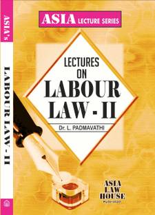 Lectures on Labour Law II  - Lectures on Labour Law II (Paperback, L. Padmavathi)