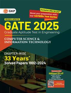 Gate 2025 - Computer Science and Information Technology - 33 Year's Chapter Wise Solved Papers (1992-2024)