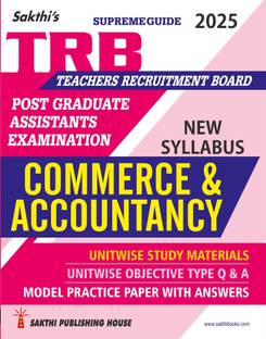 Trb Pg Commerce & Accountancy Unitwise Study Materials with Objective Type Q & A and Previous Year Exam Solved Papers (2021-2022) Based on New Syllabus English