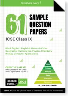 Gurukul by Oswal 61 Sample Question Papers for Icse Class 9 Exam 2025