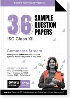 Gurukul 36 Sample Question Papers for ISC Commerce Stream Class 12 Exam 2024 : Solved New Specimen Questions (English I & II, Maths, Economics, Commerce, Accounts, Physical Edu, Comp Sc.)