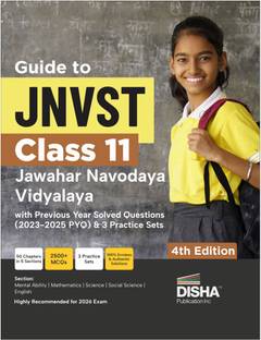 Disha Guide to JNVST Class 11 | Jawahar Navodaya Vidyalaya Selection Test |with Previous Year Solved Questions (2023-2025 PYQ) & 3 Practice Sets | Lateral Entry Admission | Navodaya Entrance Exam 2026