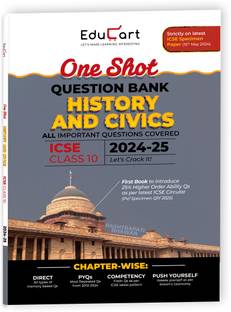 Educart ICSE Class 10 History & Civics One Shot Question Bank 2025 for 2024-25 Exam