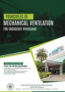 Principles of Mechanical Ventilation - For Emergency Physicians