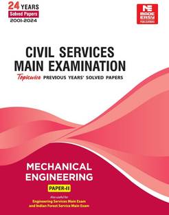 CSE Mains Solved Papers : Mechanical Engineering : Paper II : 2001-202