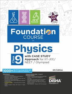 Foundation Course in Physics Class 9 with Case Study Approach for Iit Jee/ Neet/ Olympiad