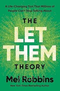The Let Them Theory