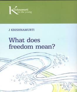 What Does Freedom Mean ?