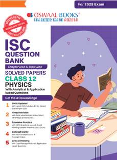 Isc Question Bank Solved Papers_class 12_physics_for Exam 2024-25