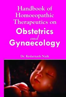 Handbook of Homoeopathic Therapeutics on Obstetrics & Gynaecology