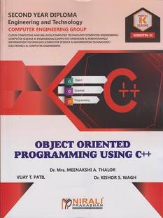OBJECT ORIENTED PROGRAMMING USING C++ - MSBTE K Scheme – Semester 3 – Second Year Diploma Course In Computer Engineering