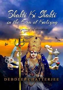 Bhakti Ki Shakti in the Era of Kaliyug
